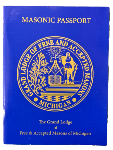 Masonic Passport – Grand Lodge of Michigan Masonic Passport – Grand Lodge of Michigan