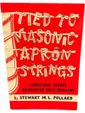 Tied To Masonic Apron Strings